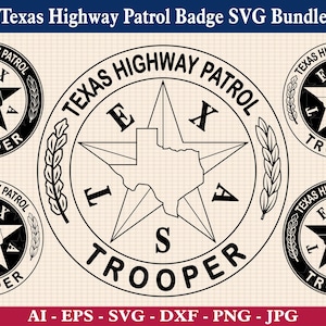 Texas Highway Patrol Badge SVG Bundle, Texas Highway Patrol Emblem SVG, TxDPS Highway Patrol seal, THP Crest, Cricut & Silhouette Cut Files
