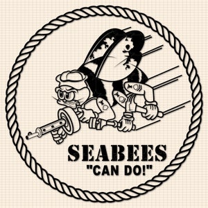 May include: Black and white illustration of a bee-like character holding a machine gun and a hammer, with the text "SEABEES CAN DO!" inside a rope circle on a grid background.