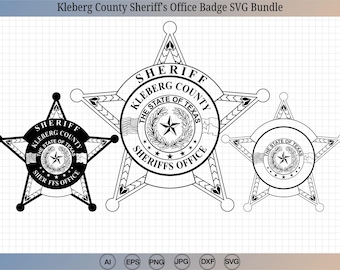 Kleberg County Sheriff Badge SVG Bundle, Texas Sheriff Cut File (Digital Download)