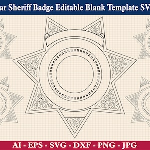 7 Point Star Sheriff Badge Editable Blank Template SVG, Deputy Sheriff Police Badge svg, Sheriff Star Vector, Cricut & Silhouette Cut Files