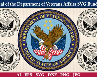 Seal of the Department of Veterans Affairs SVG Bundle, US VA logo svg, Department of Veterans Affairs patch, Cricut & Silhouette Cut Files