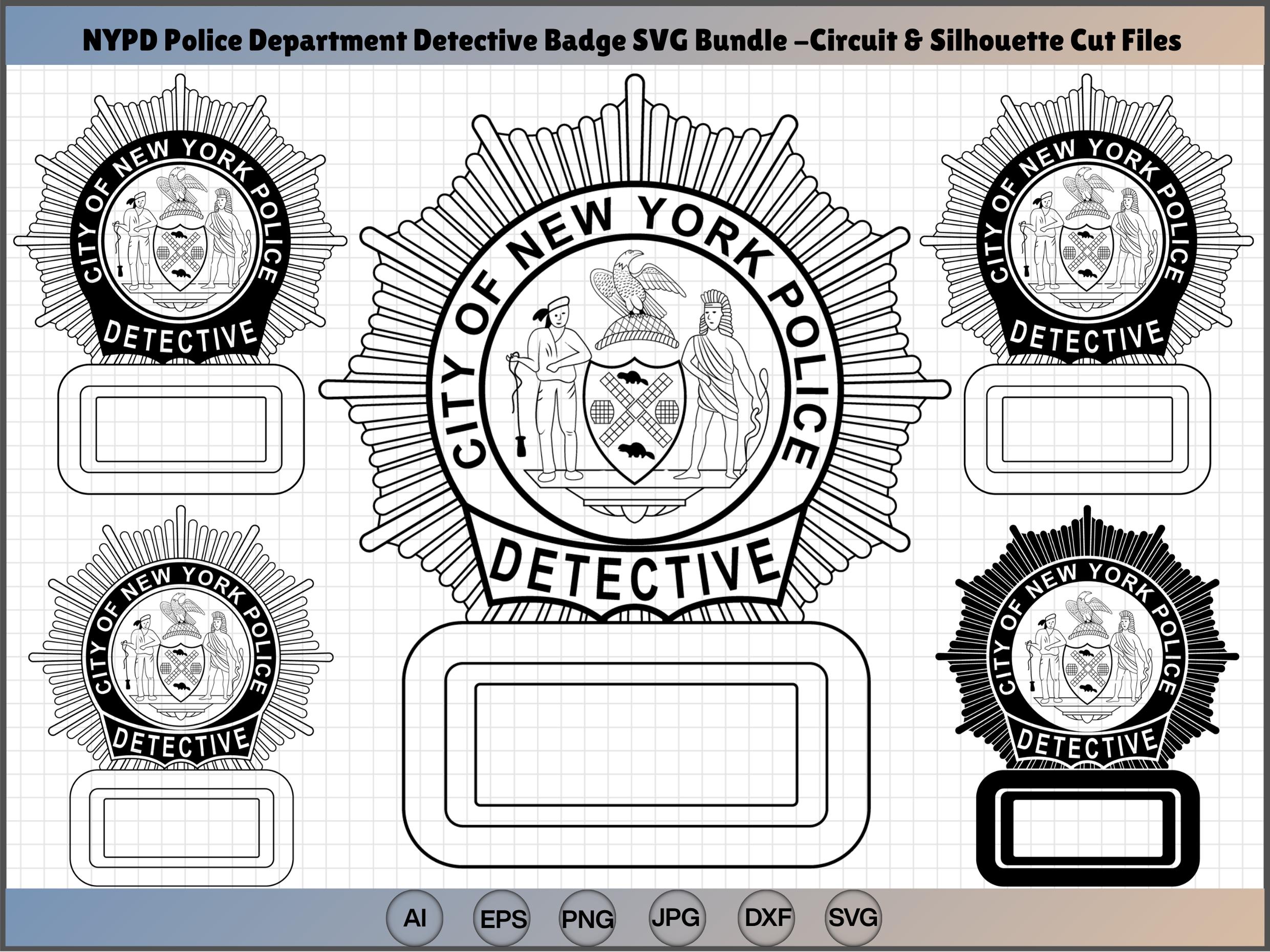 NYPD Detective Badge SVG Bundle, NYC Seal, Law Enforcement Vector