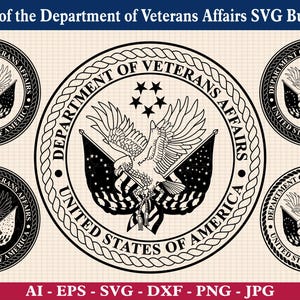 Seal of the Department of Veterans Affairs SVG Bundle, US VA logo svg, Department of Veterans Affairs patch, Cricut & Silhouette Cut Files