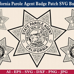 May include: Five black and white star-shaped California Parole Agent badges with the text "State Parole Agent" and "The Great Seal of the State of California".