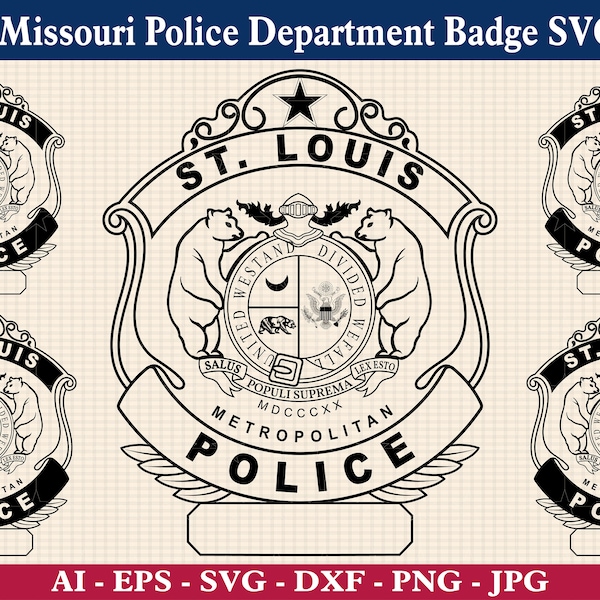 St Louis Missouri Police Department Badge SVG Bundle, SLMPD officer badge svg, Metropolitan Police Department, Cricut & Silhouette Cut Files