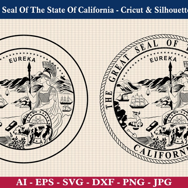 The Great Seal Of The State Of California SVG Bundle, California State Great Seal Logo, State Of California, Cricut & Silhouette Cut File