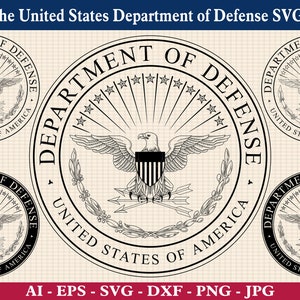 Seal of the United States Department of Defense SVG Bundle, United States Department of Defense Emblem Vector, Cricut & Silhouette Cut Files
