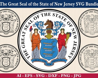 The Great Seal of the State of New Jersey SVG Bundle, New Jersey Seal SVG, State of New Jersey Emblem Svg, NJ, Cricut & Silhouette Cut Files