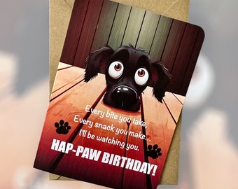 Tarjeta de cumpleaños del perro divertido Tarjeta de cumpleaños del perro descarado Tarjeta de cumpleaños del perro Tarjeta de cumpleaños para el amante del perro Perro Meme Tarjeta de cumpleaños Hap-paw Cumpleaños