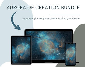 May include: Digital wallpaper bundle featuring a cosmic design, displayed on a tablet, laptop, and smartphone. The text reads "AURORA OF CREATION BUNDLE" and "A cosmic digital wallpaper bundle for all of your devices."