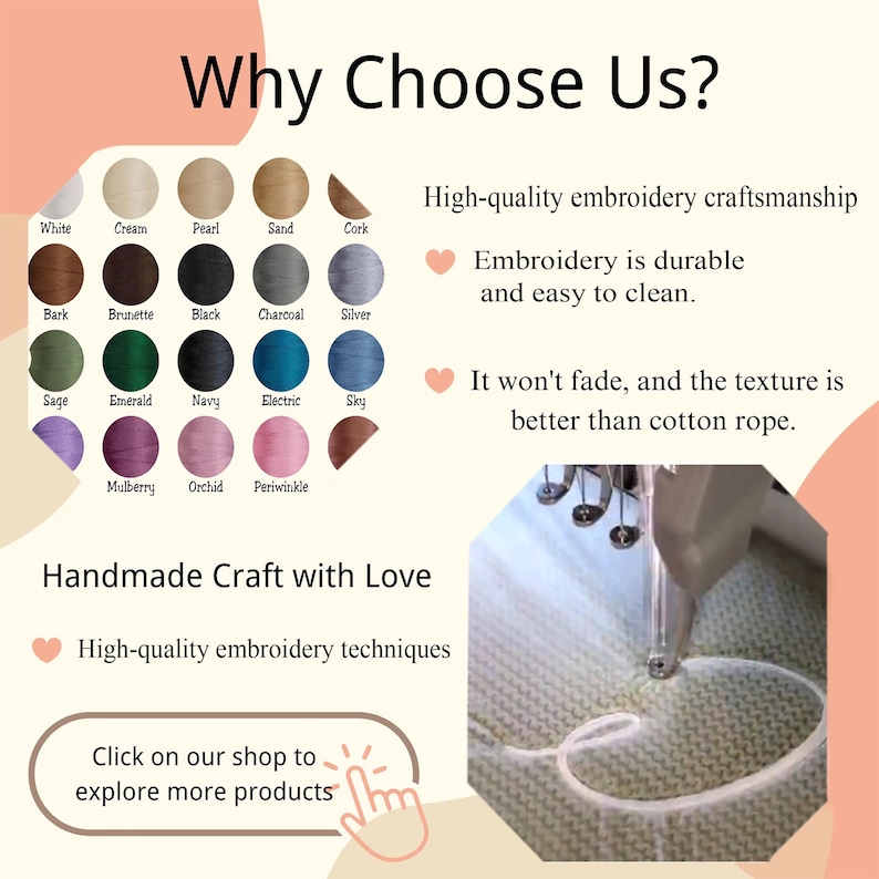 May include: An image with the text "Why Choose Us?" and a color palette of embroidery thread. The image highlights high-quality embroidery craftsmanship, durability, and fade resistance. It also features the text "Handmade Craft with Love."