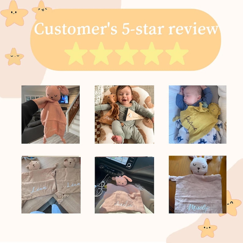 May include: Customer's 5-star review image featuring baby security blankets with animal heads. The blankets are in various shades of pink and tan, with embroidered names. The image also shows a baby with a security blanket.