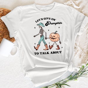 Funny Skeleton Halloween Tee: Vintage Cowboy Pumpkin Howdy Fall Shirt