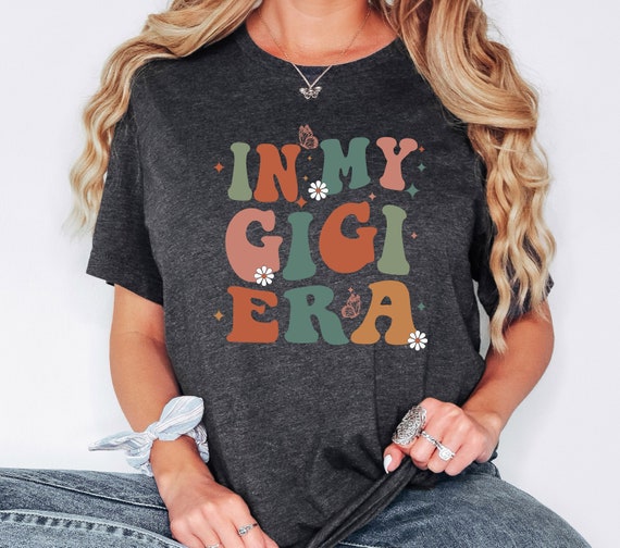 Funny Gigi Grandma Shirt, Casual Tee (Unisex S-XXL)