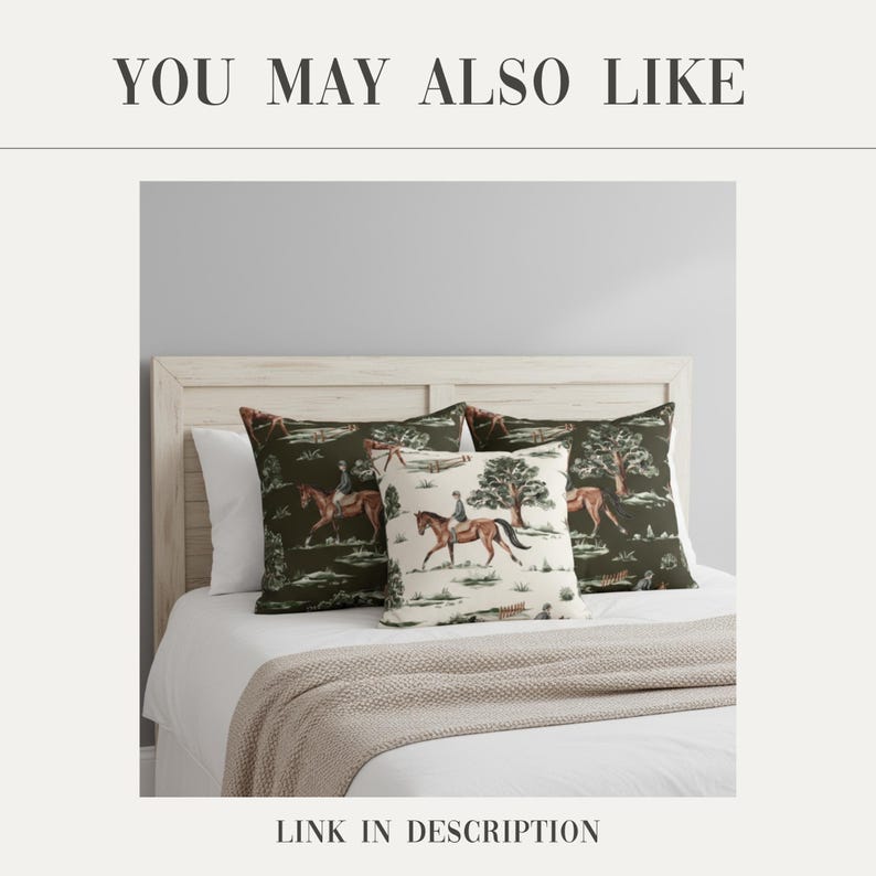 May include: Three decorative throw pillows with equestrian scenes on a bed. Two pillows have a dark green background with brown horses and riders. The center pillow has a cream background with a similar design. The text "YOU MAY ALSO LIKE" and "LINK IN DESCRIPTION" are visible.