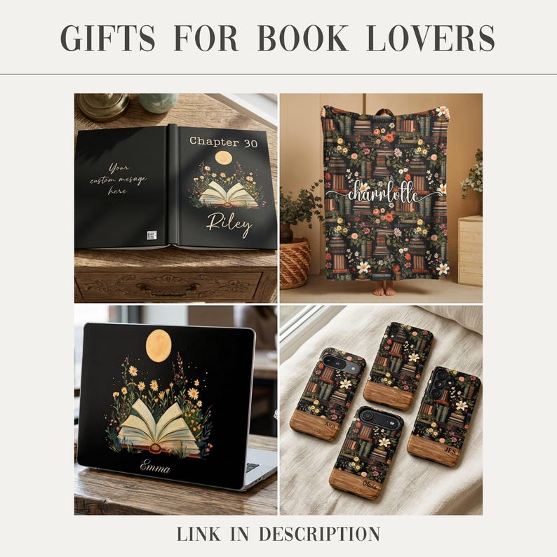 May include: A collection of personalized items for book lovers including a custom book cover with the text Chapter 30 and Riley, a patterned blanket with the name Charlotte, a laptop skin featuring an open book, and four phone cases with floral book designs.