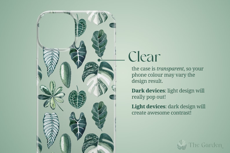 The case is transparent, so your phone color may vary the design result.
Dark devices: light design will really pop out.
Light devices: dark design will create awesome contrast.