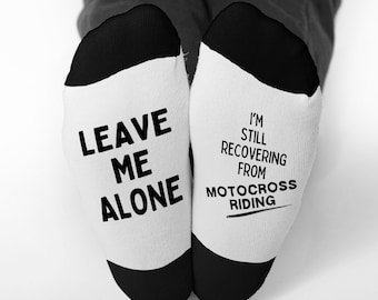 Lustige Motocross-Socken, lass mich allein, ich erhole mich immer noch vom Motocross-Fahren, lustige Motocross-Sprüche, Geschenke für Motocross-Fahrer-Fan