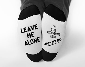 Lustige Jiu Jitsu Socken, lass mich allein, ich erhole mich immer noch von Jiu Jitsu, lustige Jiu Jitsu Sprüche, Geschenke für Jiu Jitsu Fans, lustige Bjj Geschenke