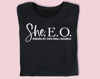SheCEO T-Shirt | Women Empowerment, Girl Boss Gift