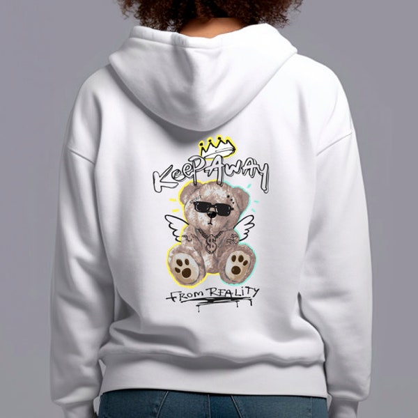 Blijf weg van de realiteit Bear Hoodie, Street Style Wear, Urban Wear, Vriendje Cadeau, Vriendin Cadeau, Warme Hoodie, Heren Hoodie, Dames Hoodie