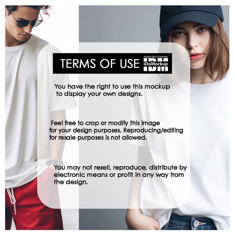May include: Image of two people wearing white t-shirts. The image includes the text "TERMS OF USE" and "iDoMockup", along with usage guidelines. The text states the right to use the mockup for designs, with restrictions on resale and reproduction.