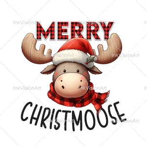 Merry Christmoose PNG, Moose PNG, Christmas PNG, Merry Christmoose Svg, Moose Svg, Christmas Svg, Christmas Decor, Winter Decor, Sublimation