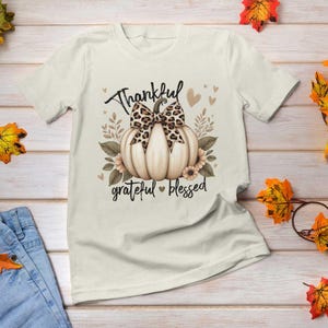 Tacksam, tacksam, välsignad, PNG, tacksam, PNG, Thanksgiving, Pumpa, Höstpumpor, Höst, Höst, Tröjdesign, Sublimering bild 3