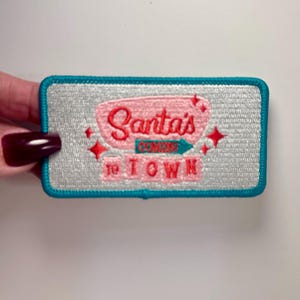 Santa's Coming to Town Embroidered Christmas Patch - Iron On DIY