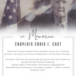 May include: A black and white photo of a man in military uniform saluting. The photo is framed with a black border and the text "in Memoriam Chaplain Chris F. Cast" is printed below the photo. The text "DEC. 18, 1928 - MAR. 24, 2024" is printed below the text.