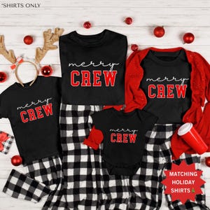 Merry Crew Christmas Shirts Matching Family Holiday Tees Group Christmas Tshirts Festive Holiday Outfit Idea Christmas Card Photo Shirts