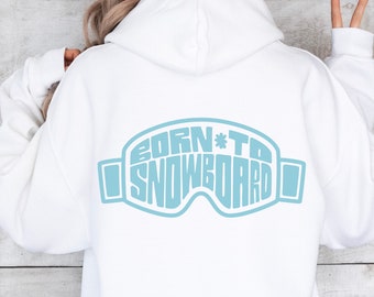 Snowboard Hoodie Sweatshirt Retro Mountain Snowboarding Hoodie Winter Sports Gift for Her Cozy Ski Lodge Pullover for Riders Hoodie for Snow