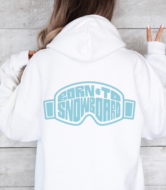 Snowboard Sweatshirt Hoodie for Snowboarders Snowboarding Hoodie