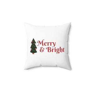 Merry & Bright Spun Polyester Square Pillow, Merry Christmas, XMAS Gift, Festive, Hosting, Freindmas, Cute XMAS Gift, holiday