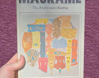 « Macramé » vintage des années 60, The Art of Creative Knotting par Virginia I. Harvey Book