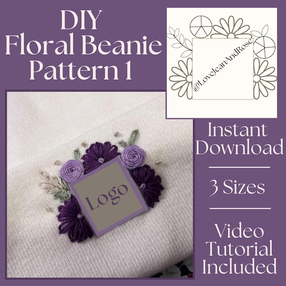 DIY Floral Beanie Embroidery Pattern Instant Download 3 sizes Printable Stick and Stitch Hand Embroidery Hat PDF Adult Youth Toddler Beanie