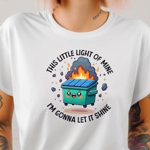 Emotional Dumpster Fire Shirt: Mental Health Tee
