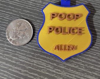Custom Name Poop Police Badge Keychain: 3D Printed.