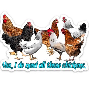 I need all these chickens sticker