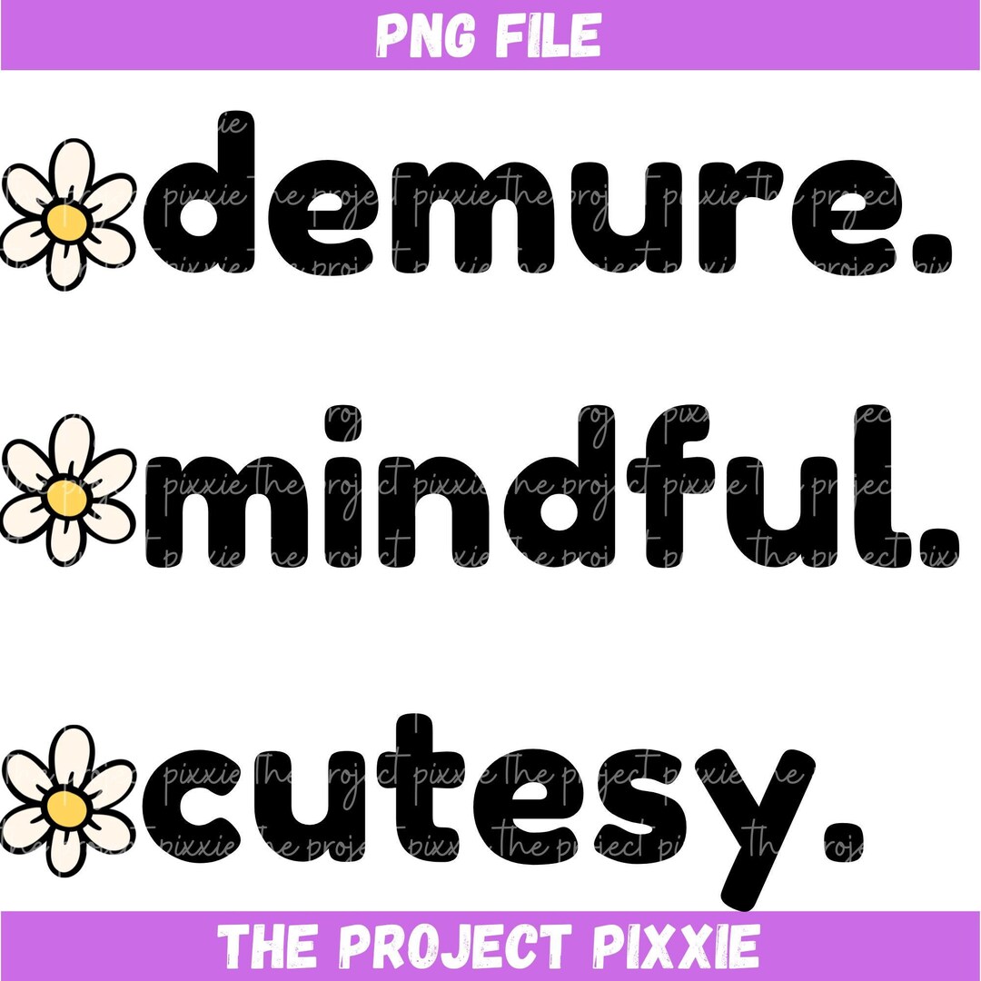 Demure, Mindful, Cutesy PNG / SVG - Etsy