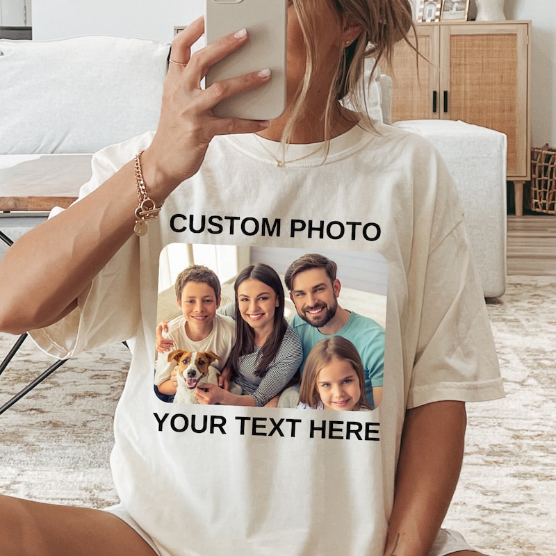 Custom Photo Shirt with Your Text, Personalized Picture T-Shirt, Perfect for Mother&#39;s Day, Custom Graphic Tee, Custom Logo Shirt, Photo Tee