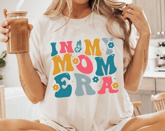 In my Mom Era Shirt, Retro Mom Outfit, New Mom & Pregnancy Clothing, Women's Funny Concert T-Shirt, Mom's Birthday T-Shirt, Mom Life Shirt