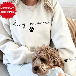 Dog Mom Sweatshirts - Custom Dog Mom Shirt - Dog Mom Shirts - Womens Sweatshirts - Dog Mom Tshirt - Dog Mom Gift - Dog Mom Tee