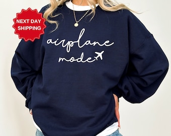 Airplane Mode Sweatshirt, Airplane Shirt, Travel Sweat,Gift for Traveler, Airplane Mode, Pilot Shirt,Travel Lover Gift, Airplane Mode Hoodie