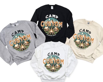 Custom Camp Group Sweatshirt, Camping Family Hoodie, Personalized Camp Gifts, Custom Adventure Hoodie, Camp Crew Sweatshirt
