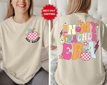 Personalized In My Teacher Era Shirt, Teacher Custom Name Tee, Teacher Era Shirt, First Grade Teacher T-shirt, Back to School, Custom name