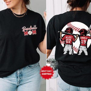 May include: Black baseball mom t-shirt with the text "Baseball Mom" and a baseball graphic. The back of the shirt features a baseball graphic with two players, one with the name "Alex 07" and the other with the name "Angela 19".