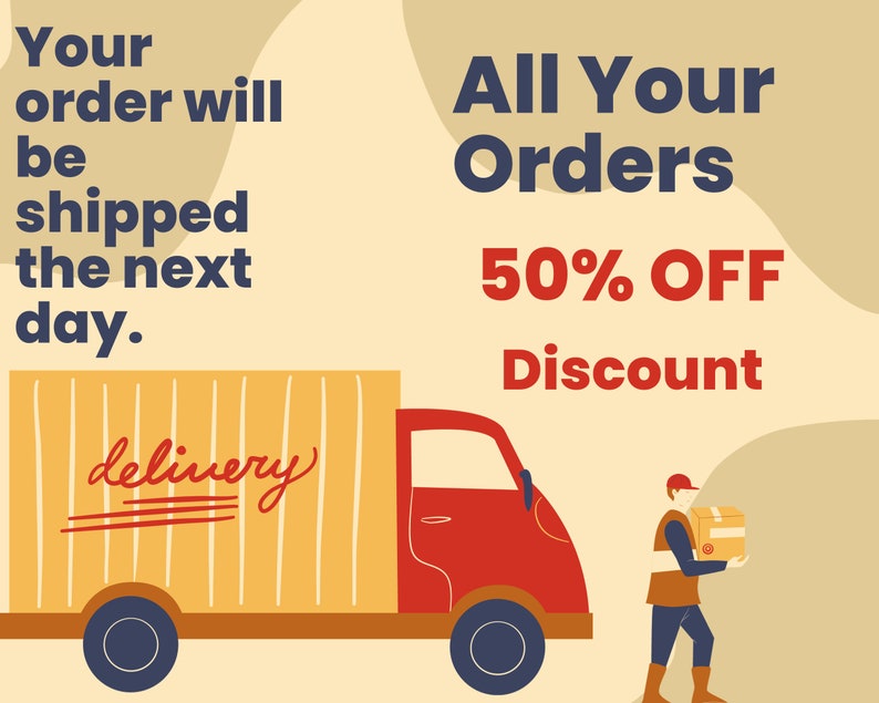 May include: A red and yellow delivery truck with the word "delivery" written on the side. A person in a red hat and a yellow vest is carrying a brown box. The text "All Your Orders 50% OFF Discount" is in the background.