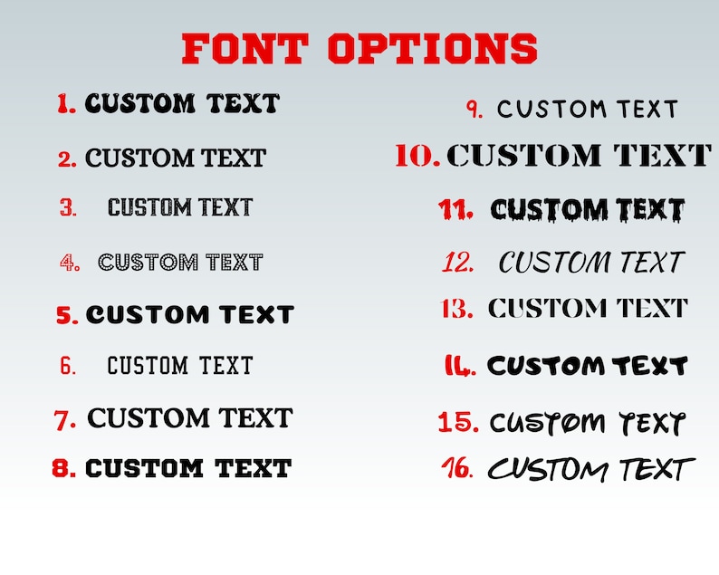 Może przedstawiać: Grafika przedstawiająca 16 r&oacute;żnych opcji czcionek do personalizacji tekstu. Tekst "FONT OPTIONS" jest czerwony, a numery od 1 do 16 są czerwone. Każda opcja czcionki jest oznaczona jako "CUSTOM TEXT" na czarno.