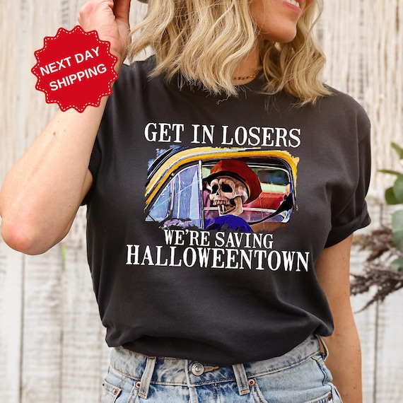 Get In Losers We're Saving Halloweentown Shirt, Funny Halloween Shirt, Skull Drive Car Shirt, Retro Halloween Sweatshirt, Halloween Tee